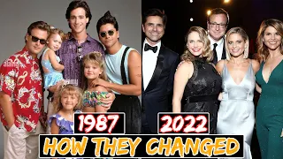 "FULL HOUSE 1987" All Cast: Then and Now 2022 How They Changed? [35 Years After]