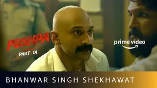 Fahadh Faasil as Bhanwar Singh Shekhawat | Mass Entry Scene | Pushpa: The Rise | Amazon Prime Video