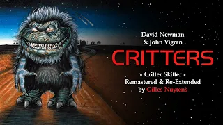 David Newman & John Vigran - Critters - Critter Skitter [RE-Extended & Remastered by Gilles Nuytens]