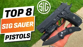 Top 8 BEST Sig Sauer Pistols You can Buy Right Now [2024]