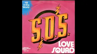 Love Squad - SOS (1975)