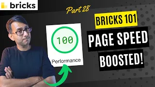 Bricks 101 Part 28 - Page Speed Booster - Free - Easy - Performance - BricksBuilder - Bricks Builder