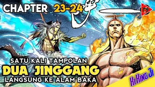 Xi Xing Ji Season 6 Chapter 23-24 | TERLALU OVER POWER, SEKALI PUKUL DUA JINGGANG LANGSUNG KOID‼️