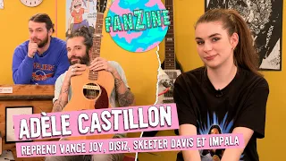 Fanzine : Adèle Castillon reprend Vance Joy, Disiz, Skeeter Davis et un de ses titres