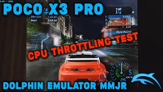 Poco X3 Pro / Snapdragon 860 - NFS Underground - Dolphin MMJR - CPU Throttling Test (25min Gameplay)