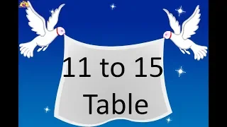 11 To 15 Table | multiplication Table | kids song | nursery Rhymes