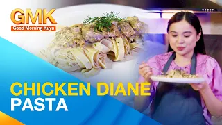 Tikman: Chicken Diane Pasta ala Ayra | Cook Eat Right