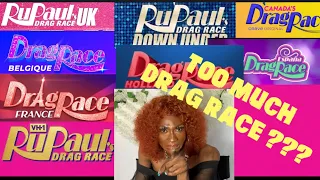 Is it too much Drag Race already ???😤😫😫😫