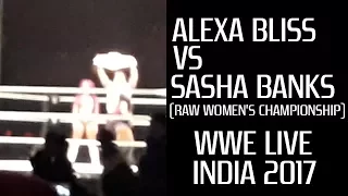 Alexa Bliss vs Sasha Banks (RAW Women's Championship) Full Match - WWE Live India 2017