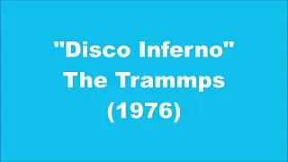 The Trammps: Disco Inferno (1976)