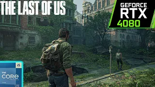 The Last of Us | RTX 4080 16GB +i5 13600K ( 4K Ultra Graphics DLSS OFF )