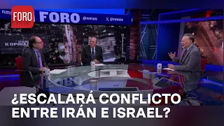 ¿Ya pasó el peligro de una confrontación a gran escala entre Irán e Israel? - Es la Hora de Opinar