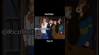 fred Said part 11.1 #ricothebrolic #viral #reels #parody #scoobydoo #entertainment