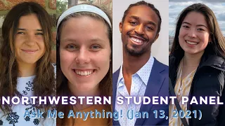 Northwestern University: Undergraduate Student Panel (January 13, 2021)