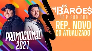 OS BARÕES DA PISADINHA MAIO 2021 - 21 MÚSICAS NOVAS (REPERTÓRIO NOVO) ATUALIZADO CD DO PISEIRO