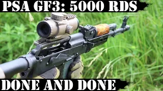 PSA GF3: 5,000 Rounds Later - Done and Done!