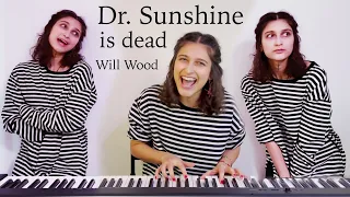 Dr. Sunshine is dead // Will Wood cover