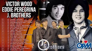 Victor Wood, Eddie Peregrina, J.B Nonstop Playlist 2022 || Pampatulog Nonstop OPM Love Songs