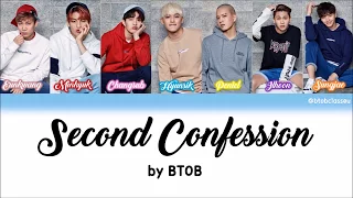 BTOB (비투비) - 2nd Confession (두 번째 고백) HAN ROM ENG Lyrics