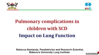 DOLS February 2023  - Pulmonary complications in children with Sickle Cell Disease