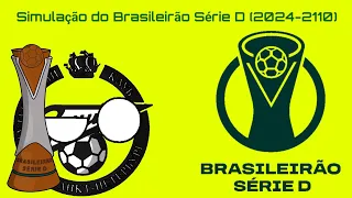 Simulação do Brasileirão Série D (2024-2110)