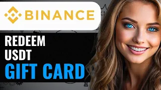 HOW TO REDEEM BINANCE USDT GIFT CARD  (2024) FULL GUIDE