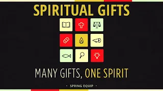 NRBC Wednesday Night Equip - Spiritual Gifts