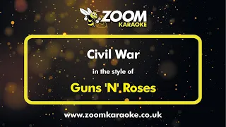 Guns 'N' Roses - Civil War - Karaoke Version from Zoom Karaoke