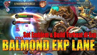 UPDATE! Emblem dan Build Balmond Exp Lane Paling Kuat di Meta Sekarang, BUKTIKAN! | Mobile Legends