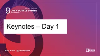 OSS + ELC - Keynotes Day 1