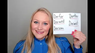 Video 1016 Derfor, dermed, dersom, deretter og derimot