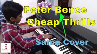 Sia Cheap Thrills Piano Version - Cheap Thrills Piano Cover by Johan S Paul | Peter Bence cover