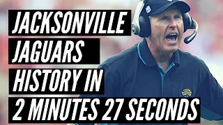 Jacksonville Jaguars History in 2 Minutes 27 Seconds