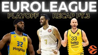 Euroleague Playoffs Rd. 3 Recap