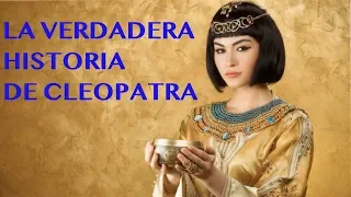 La Verdadera Historia de Cleopatra