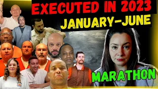 All people EXECUTED IN 2023 I Last Meals, Last Words I JANUARY to JUNE MARATHON