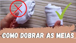 Meias Organizadas - Como dobrar as meias