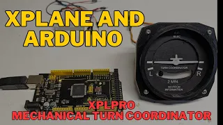 Xplane/Arduino:  Easy Mechanical Turn Coordinator with XPLPro