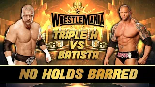 Triple H vs Batista | No Hold's Barred | Wrestlemania 2019 | WWE 2K19