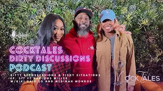 CockTales Ep. 317 "Kitty Repossessions & Fishy Situations" ft. Karlous Miller