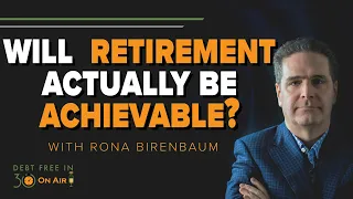 Is Retirement Even Possible Nowadays? Insights with Rona Birenbaum