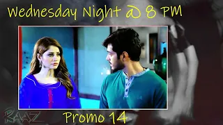 Raaz Promo 14 | #wahajali #neelammuneer #minalkhan #pakistanidrama #crimepatrol | CQ2