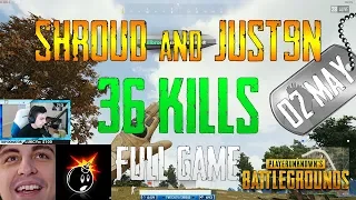 Shroud and Just9n | 36 Kills | PUBG