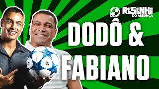 DODÔ & FABIANO -  RESENHA DO ASSUNÇA #10