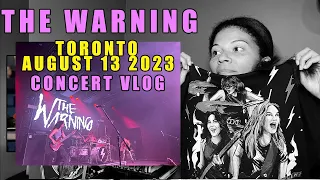 The Warning - Concert Vlog and Review - Toronto August 13 2023