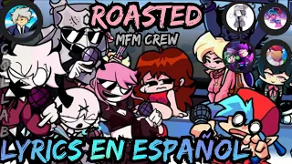 Roasted pero es cantada por la MFM Crew en Lyrics en Español | Collab | Video de MasteroX