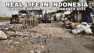 KEHIDUPAN NYATA di BAGIAN UTARA JAKARTA Indonesia 🇮🇩 WALKING TOUR JAKARTA