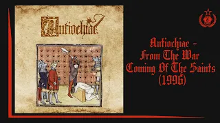 Antiochiae - From The War Coming Of The Saints (1996) (Medieval Folk / Ordo Fantet)