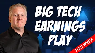 Big Tech Earnings Play This Week | Stock Market Analysis