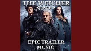 The Witcher Season 2 | Epic Trailer Music